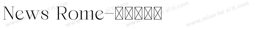 News Rome字体转换